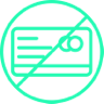 Icon for no credit charges, with a crossed-out credit card.